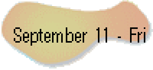   September 11 - Fri